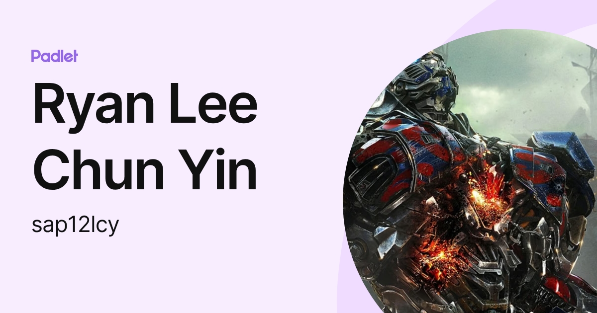 Ryan Lee Chun Yin (sap12lcy) profile | Padlet