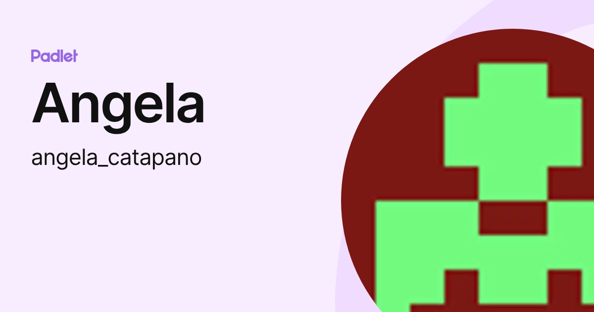 Angela (angela_catapano) profile | Padlet