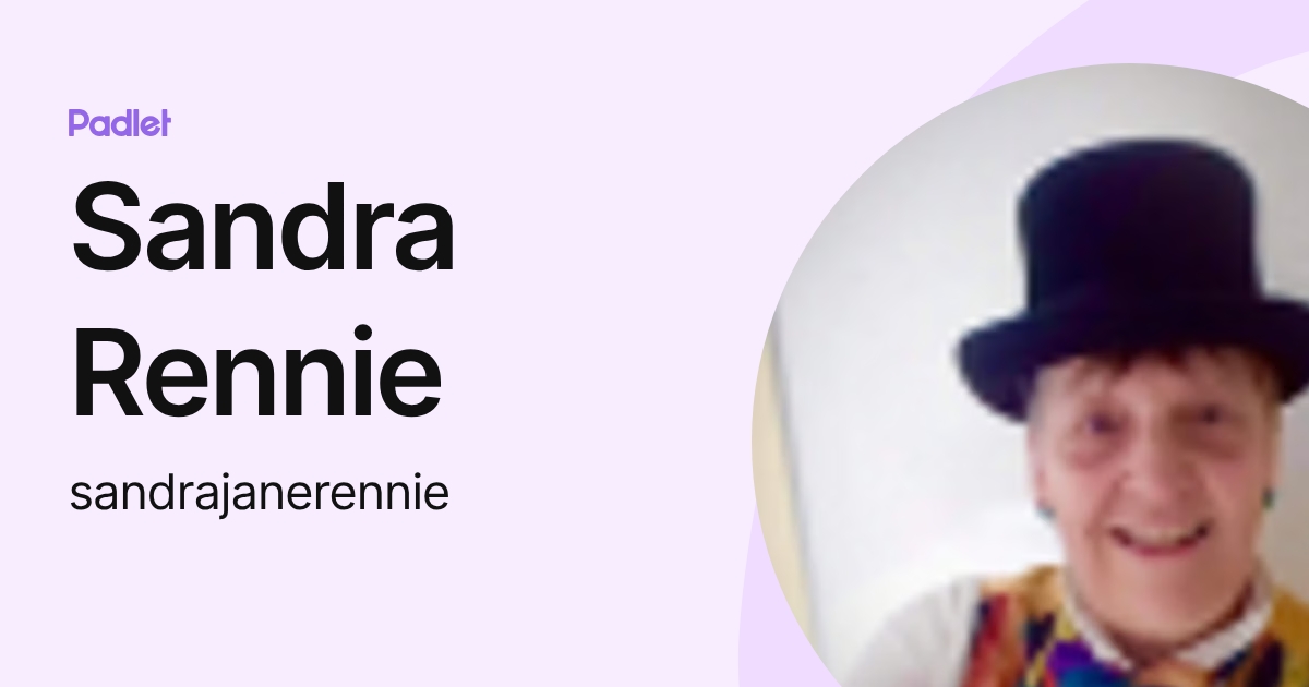 Sandra Rennie (sandrajanerennie) profile | Padlet