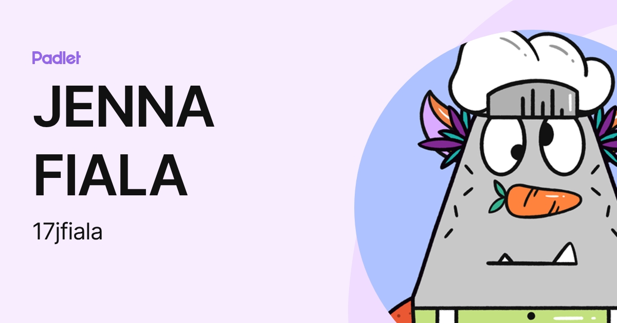 JENNA FIALA (17jfiala) profile | Padlet