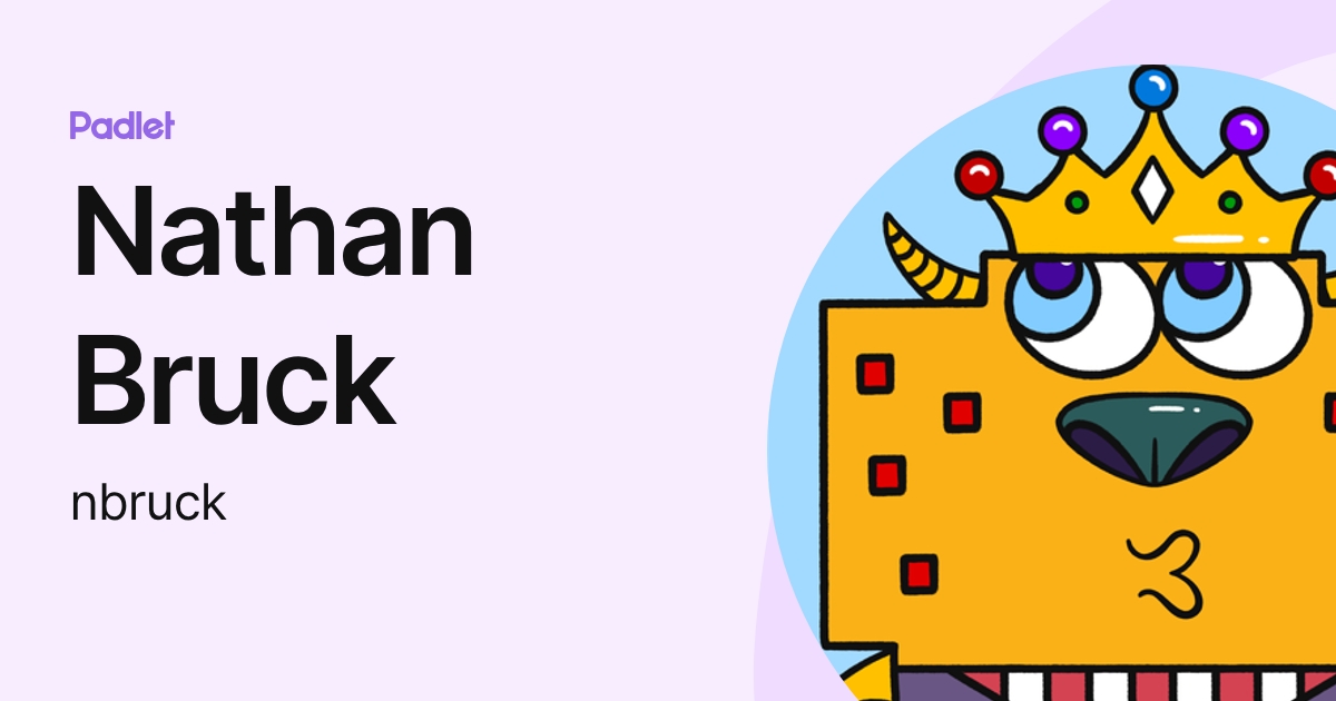 Nathan Bruck (nbruck) profile | Padlet