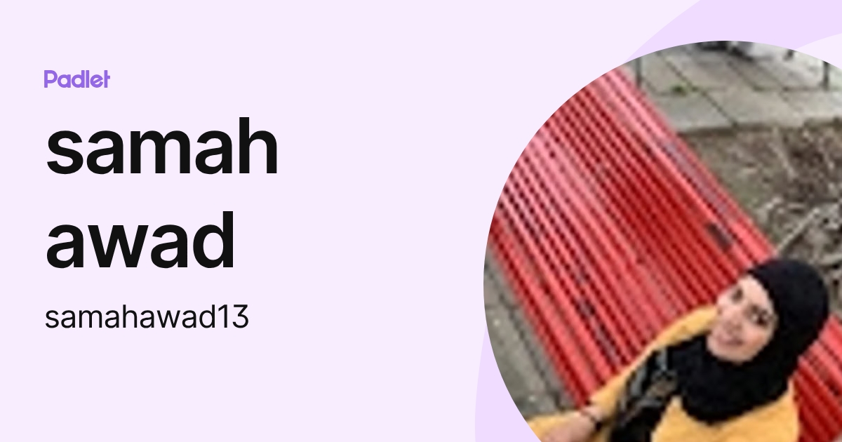 samah awad (samahawad13) profile | Padlet