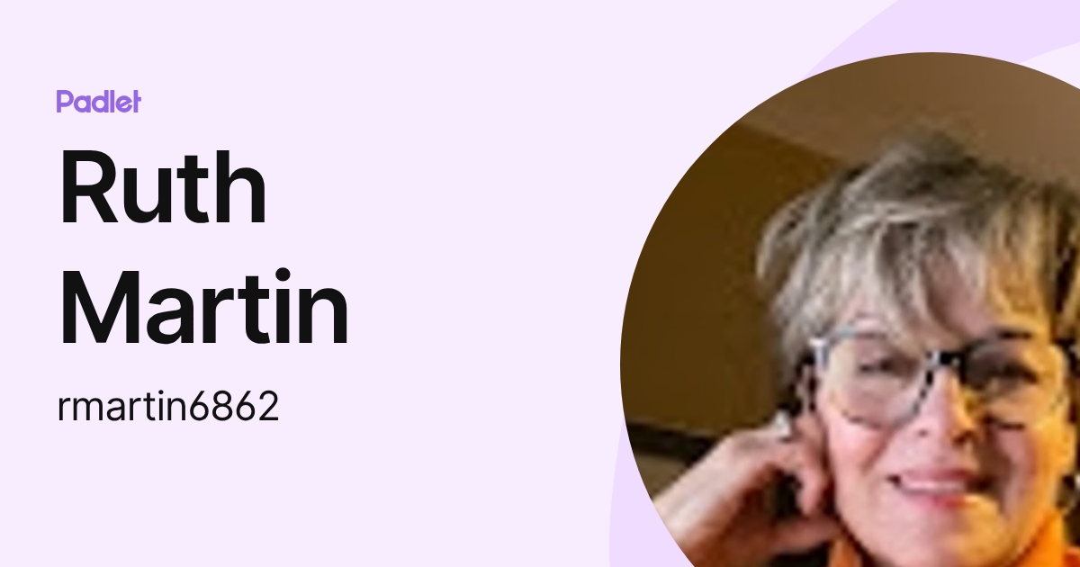 Senator Ruth Martin Ruth Martin (rmartin6862) profile | Padlet
