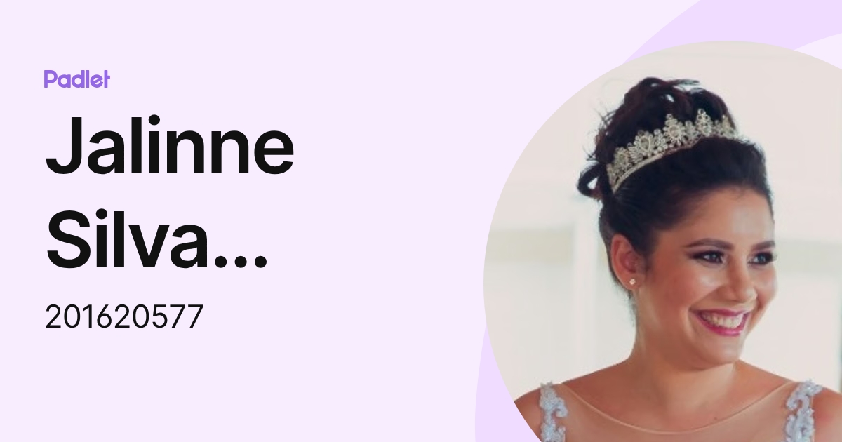 Jalinne Silva Santos (201620577) profile | Padlet