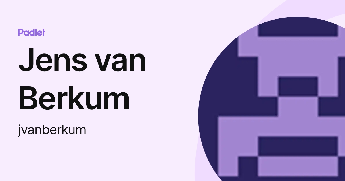 Jens van Berkum (jvanberkum) profile | Padlet