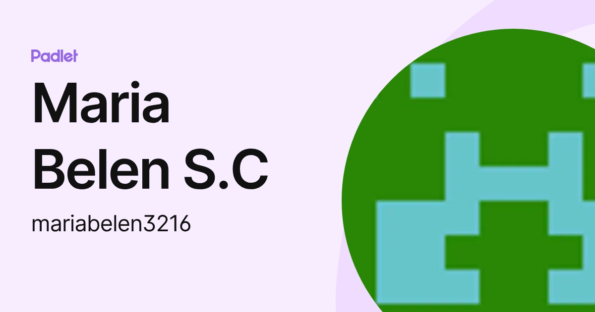 Maria Belen S.C (mariabelen3216) profile | Padlet