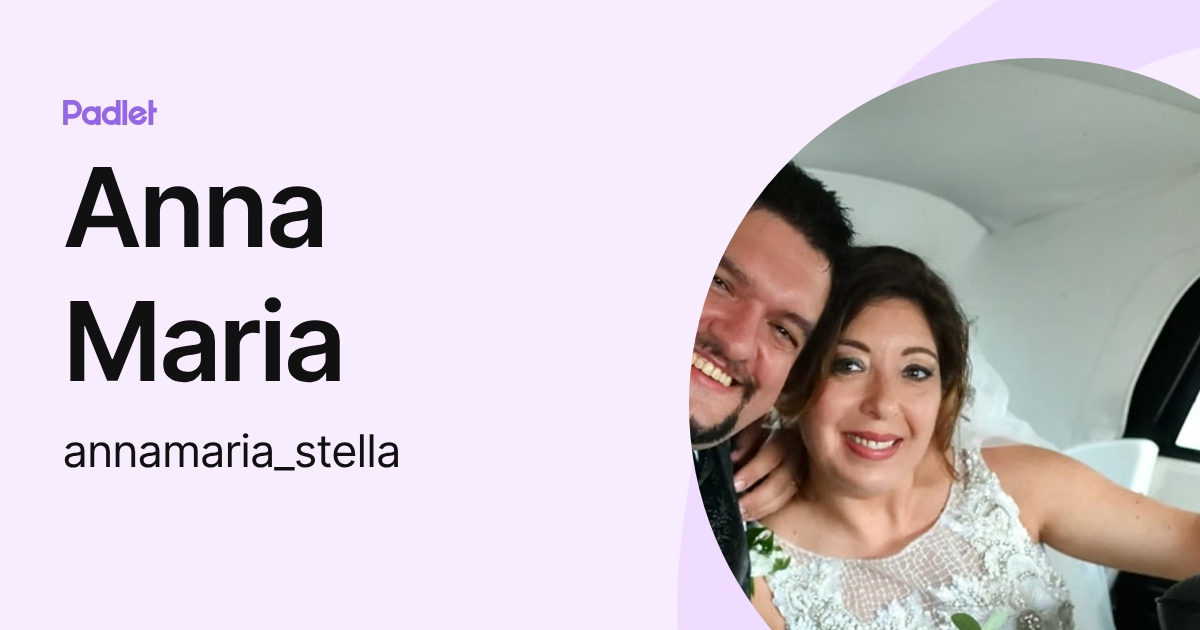 Anna Maria (annamaria_stella) profile | Padlet