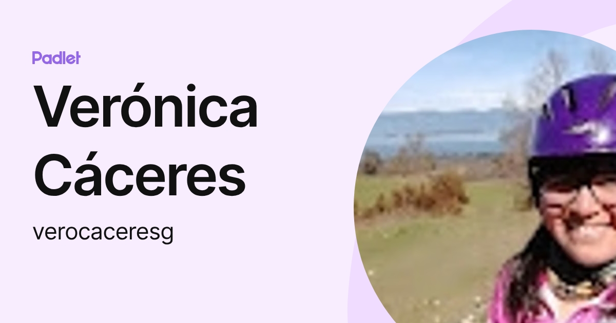 Verónica Cáceres (verocaceresg) profile | Padlet