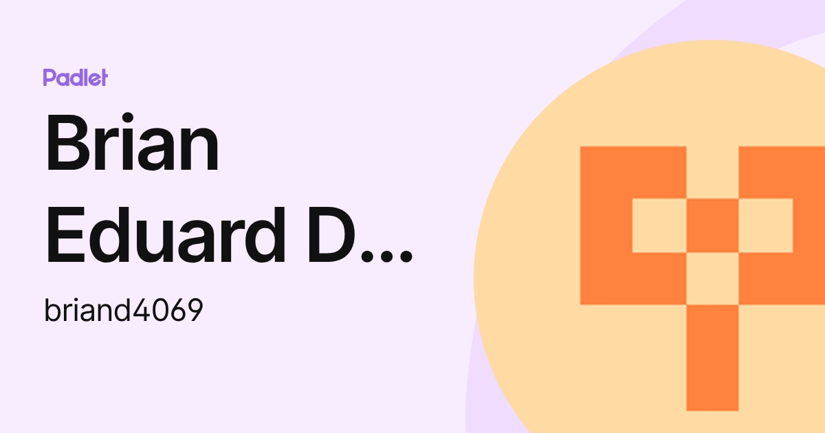 Brian Eduard Del Rosario (briand4069) profile | Padlet