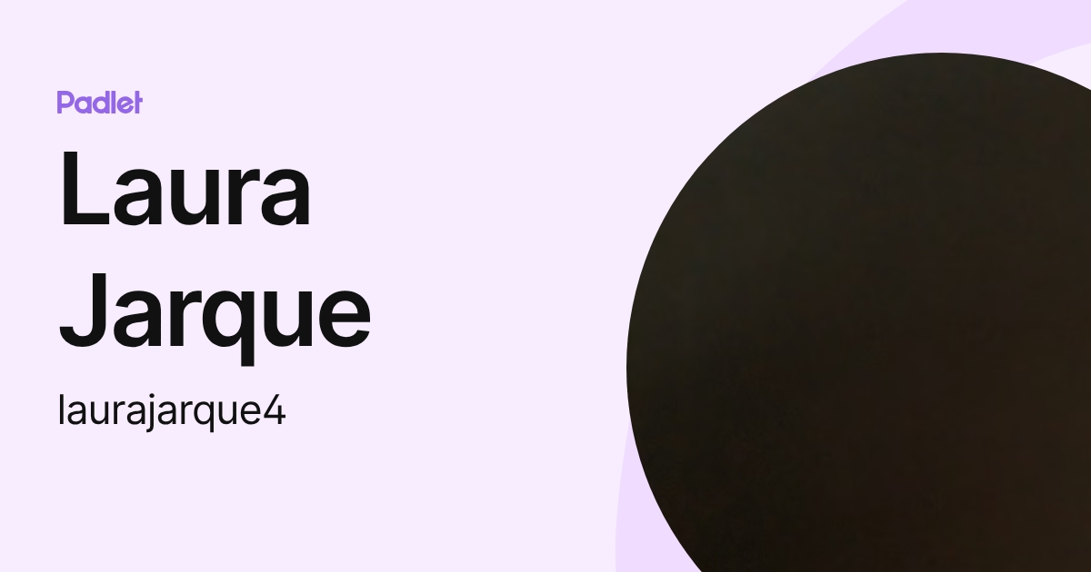 Laura Jarque (laurajarque4) profile | Padlet