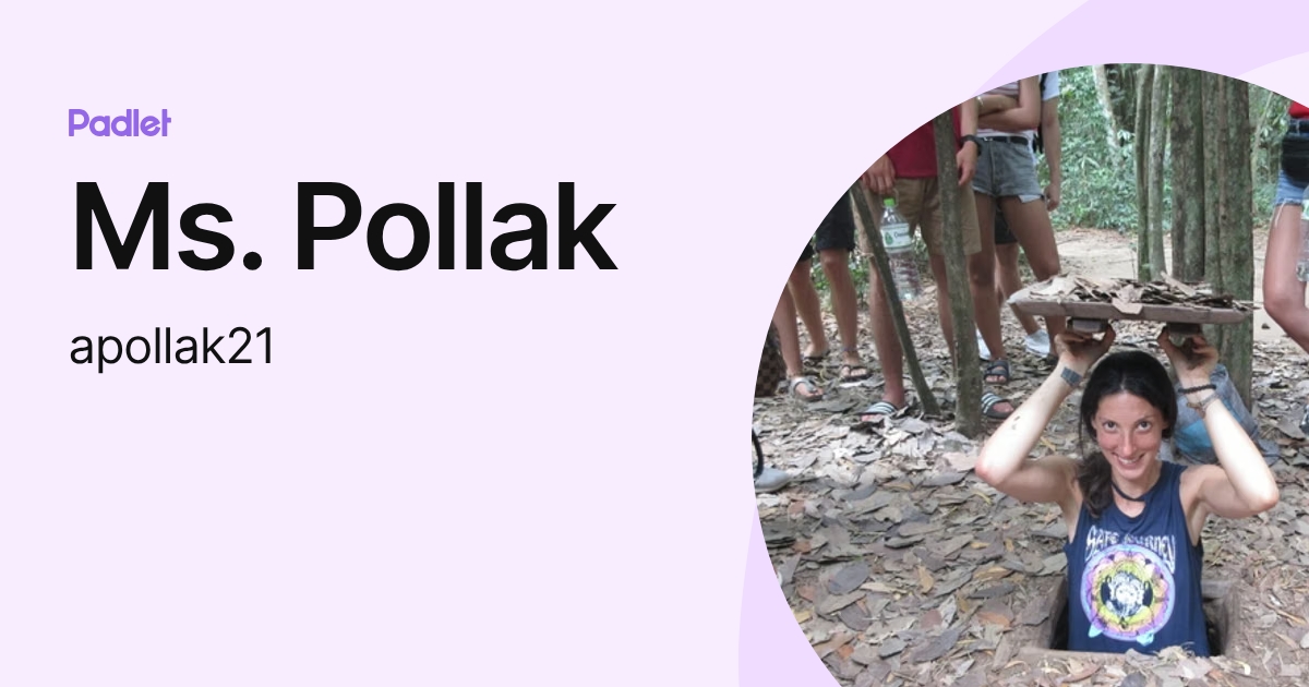 Ms. Pollak (apollak21) profile | Padlet