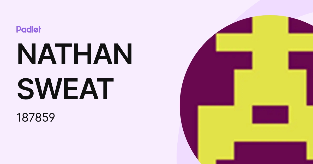 NATHAN SWEAT (187859) profile | Padlet