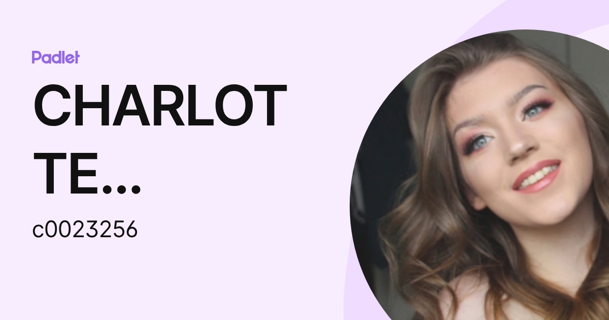 CHARLOTTE SHIPMAN (c0023256) profile | Padlet