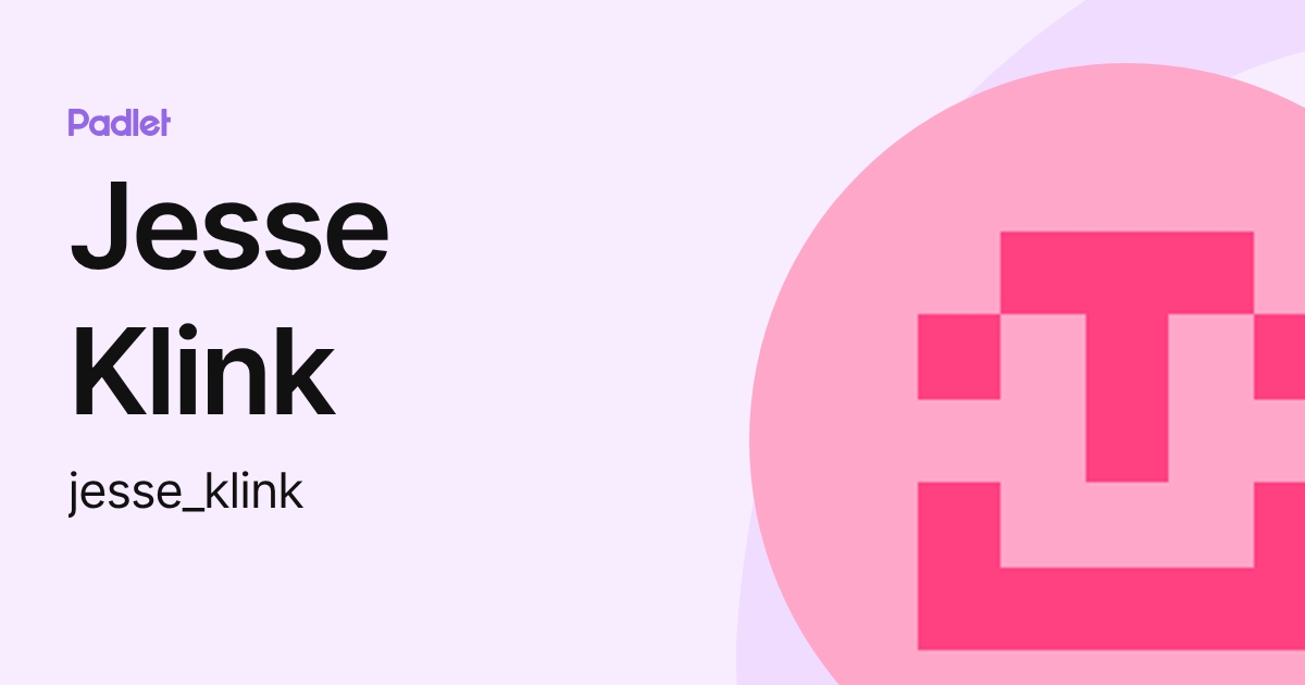 Jesse Klink (jesse_klink) profile | Padlet