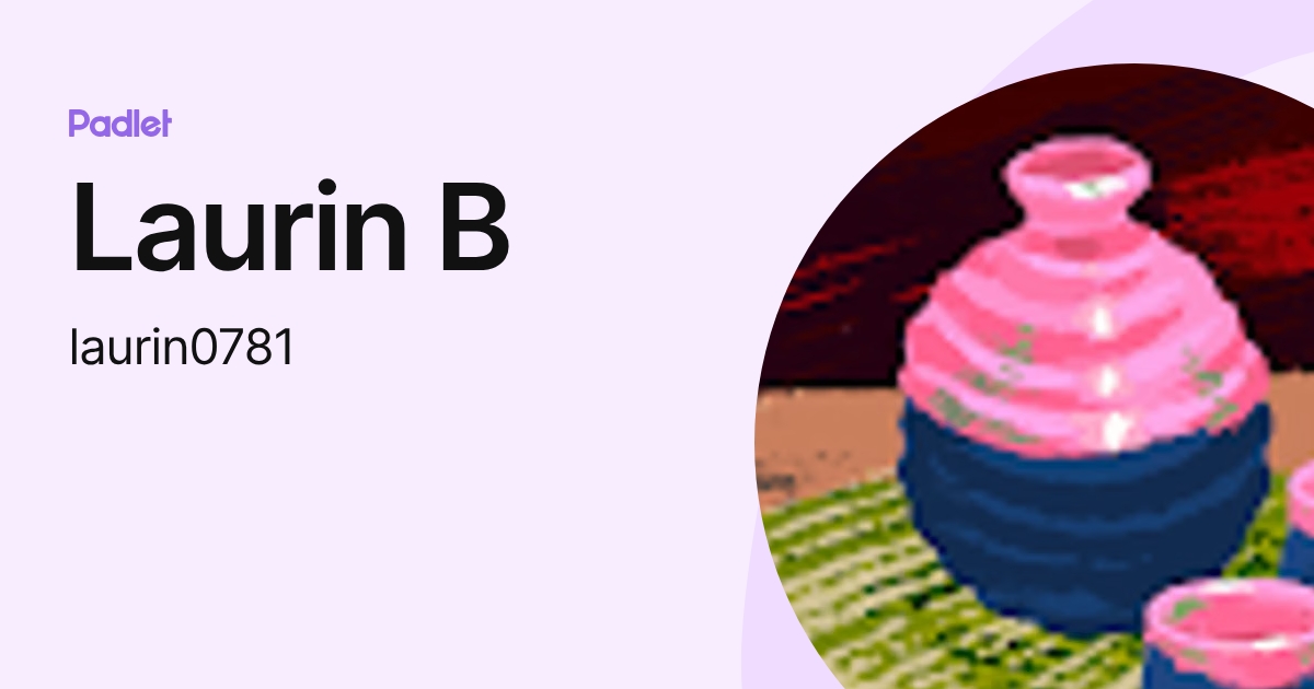 Laurin B (laurin0781) profile | Padlet