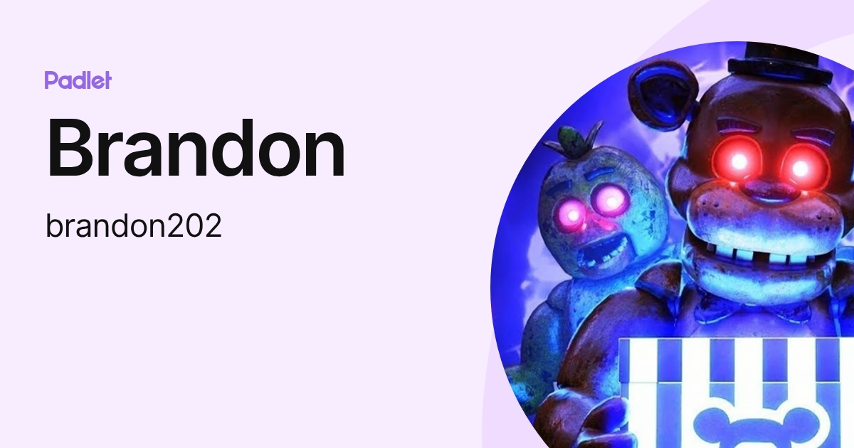 Brandon (brandon202) profile | Padlet