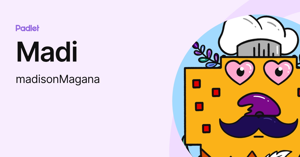 Madi (madisonMagana) profile | Padlet