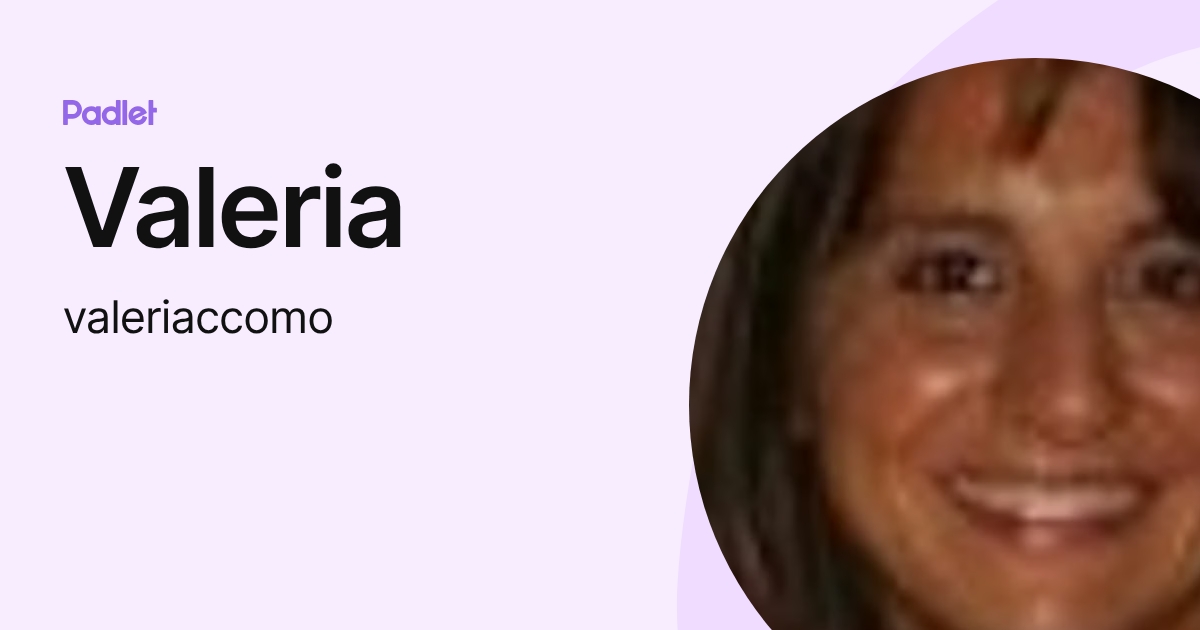 Valeria (valeriaccomo) profile | Padlet