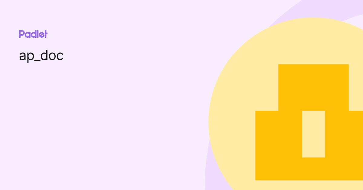 ap_doc profile | Padlet