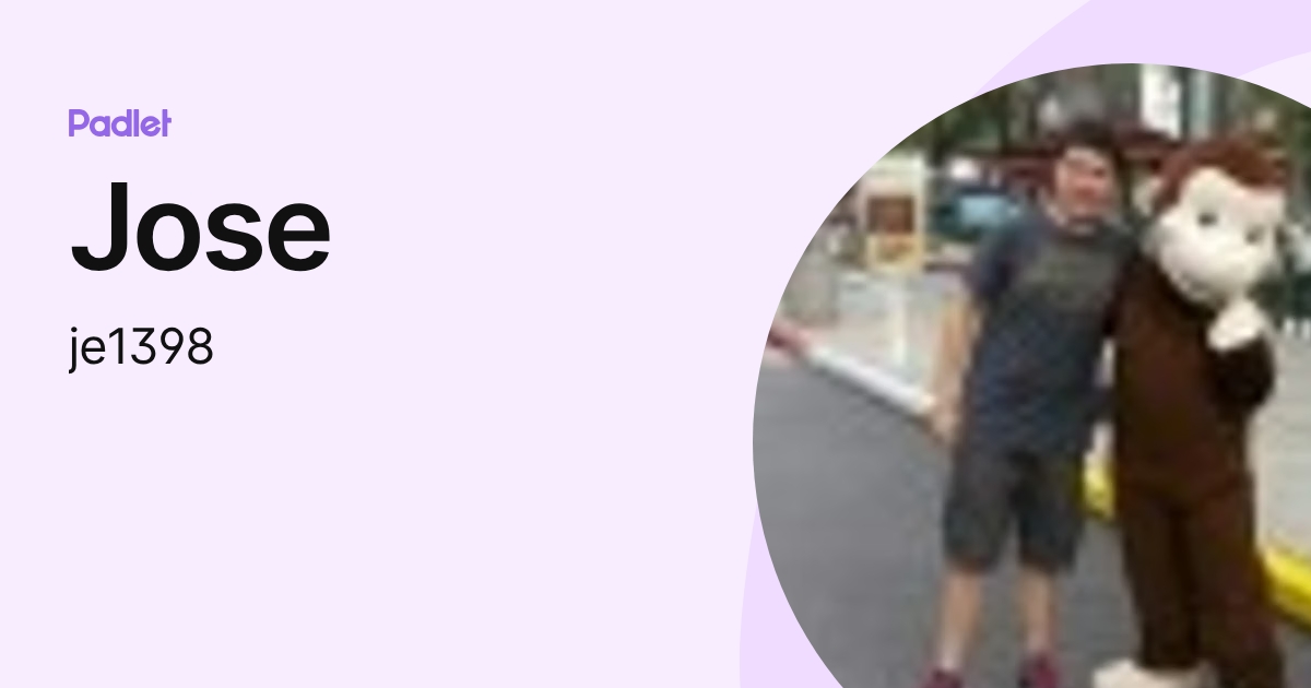 Jose (je1398) profile | Padlet