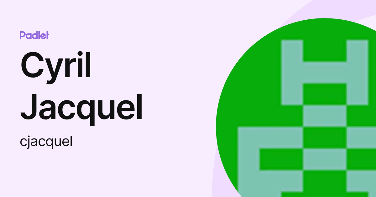 Cyril Jacquel (cjacquel) profile | Padlet