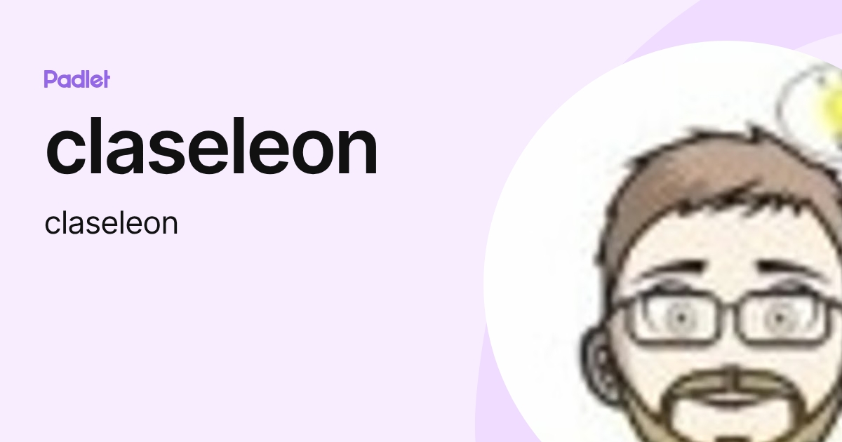 claseleon (claseleon) profile | Padlet