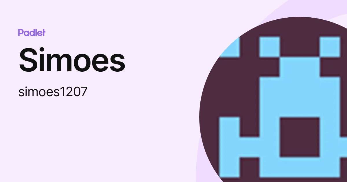 Simoes (simoes1207) profile | Padlet