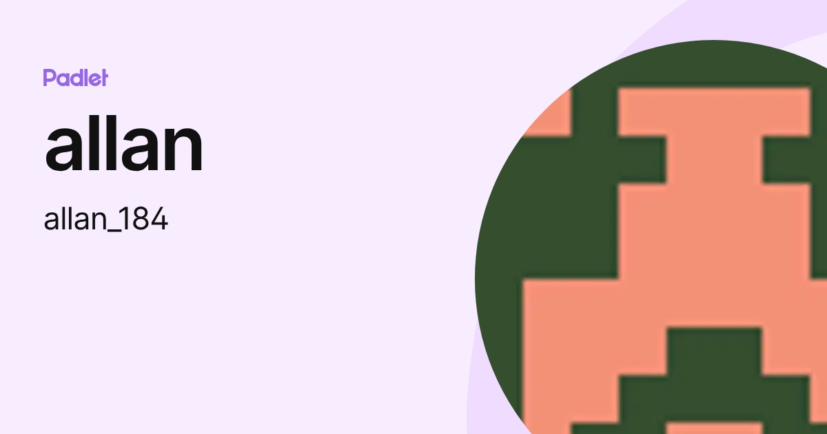 allan (allan_184) profile | Padlet