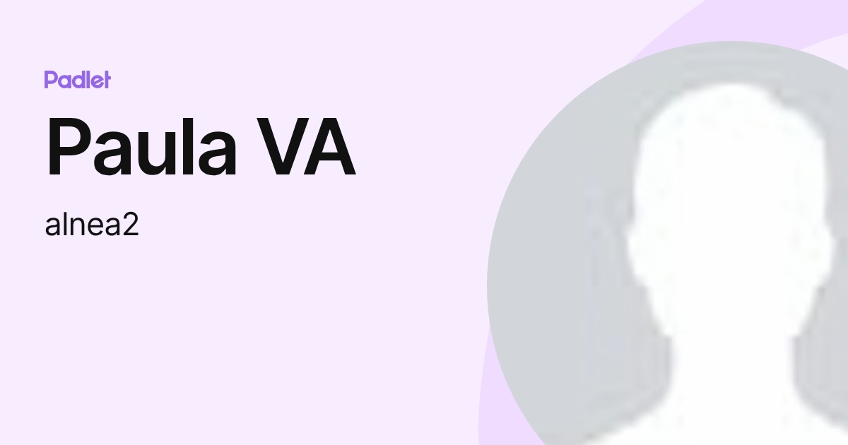 Paula VA (alnea2) profile | Padlet