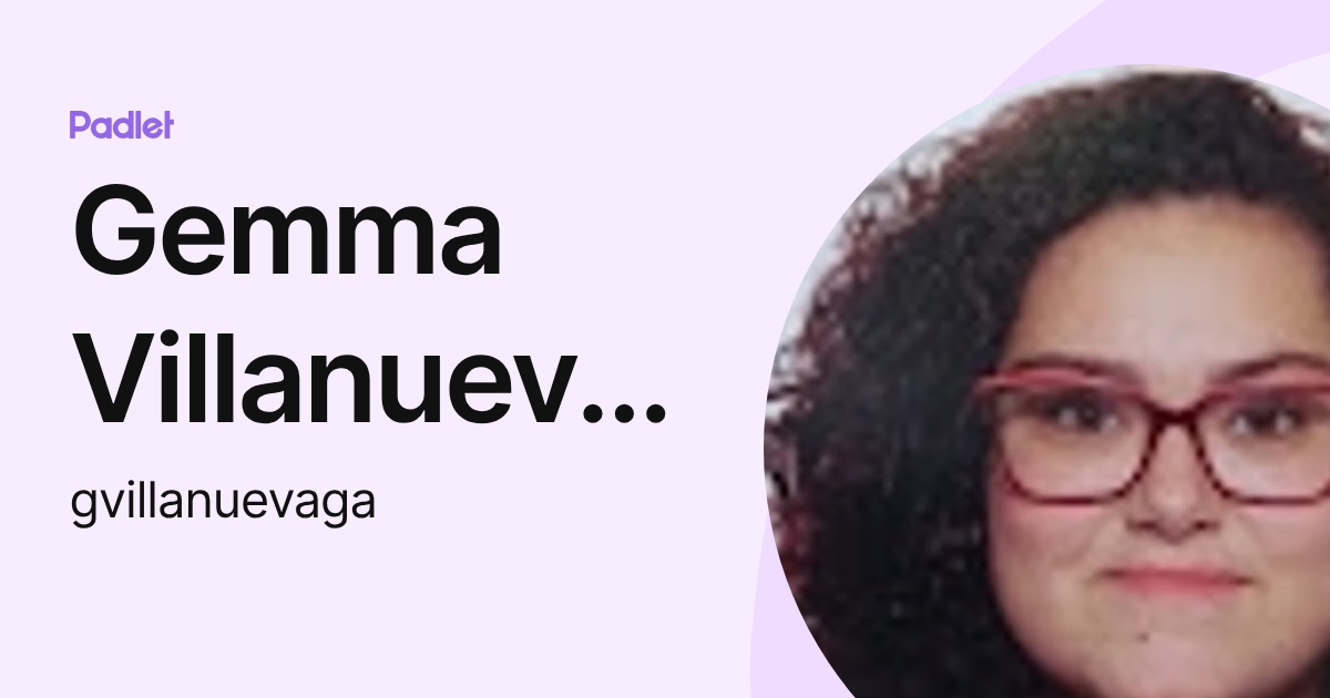 Gemma Villanueva Gallisà (gvillanuevaga) profile | Padlet