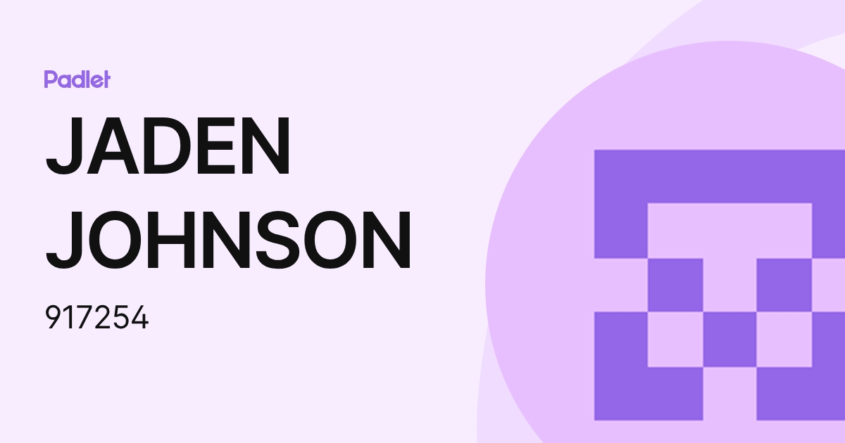 JADEN JOHNSON (917254) profile | Padlet