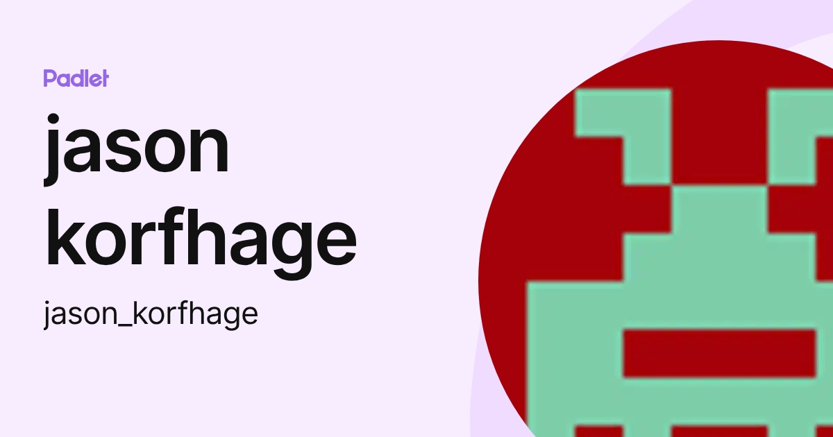 jason korfhage (jason_korfhage) profile | Padlet