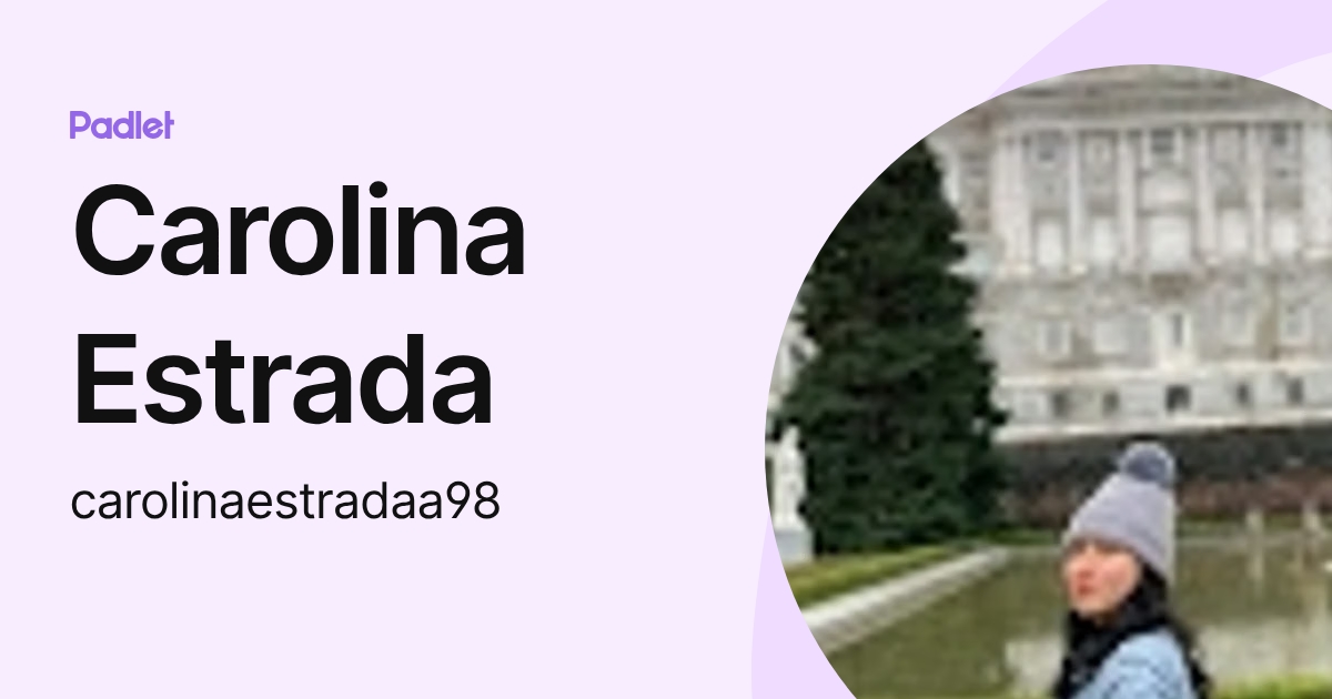 Carolina Estrada (carolinaestradaa98) profile | Padlet