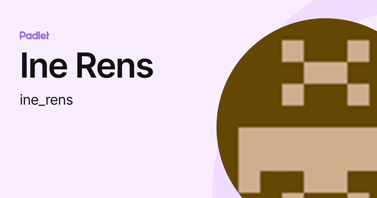 Ine Rens (ine_rens) profile | Padlet