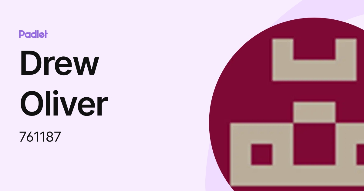 Drew Oliver (761187) profile | Padlet
