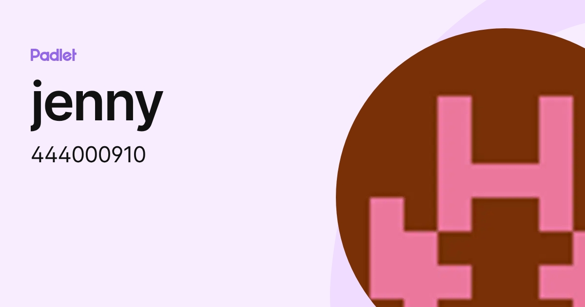 jenny (444000910) profile | Padlet