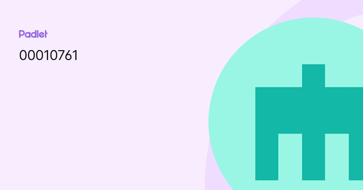 00010761 profile | Padlet