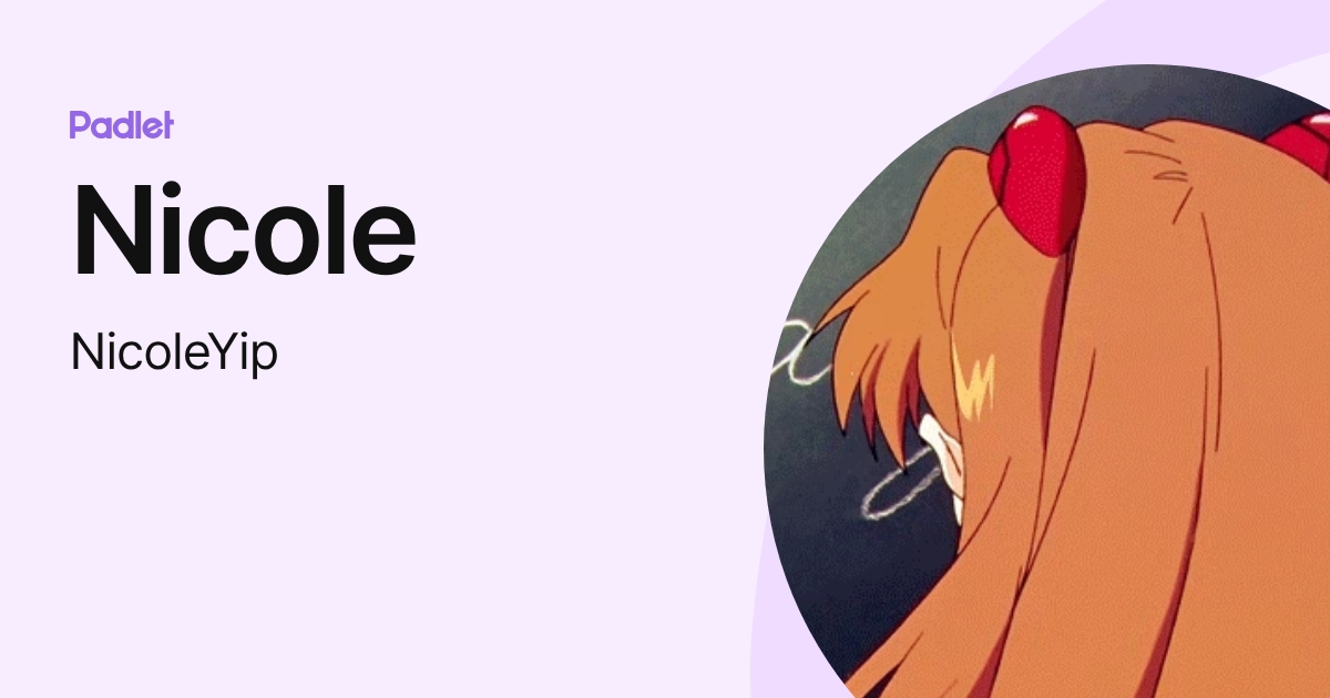 Nicole (NicoleYip) profile | Padlet
