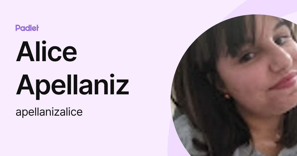 Alice Apellaniz (apellanizalice) profile | Padlet