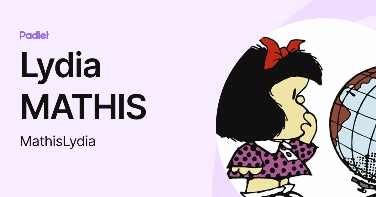 Lydia MATHIS (MathisLydia) profile | Padlet