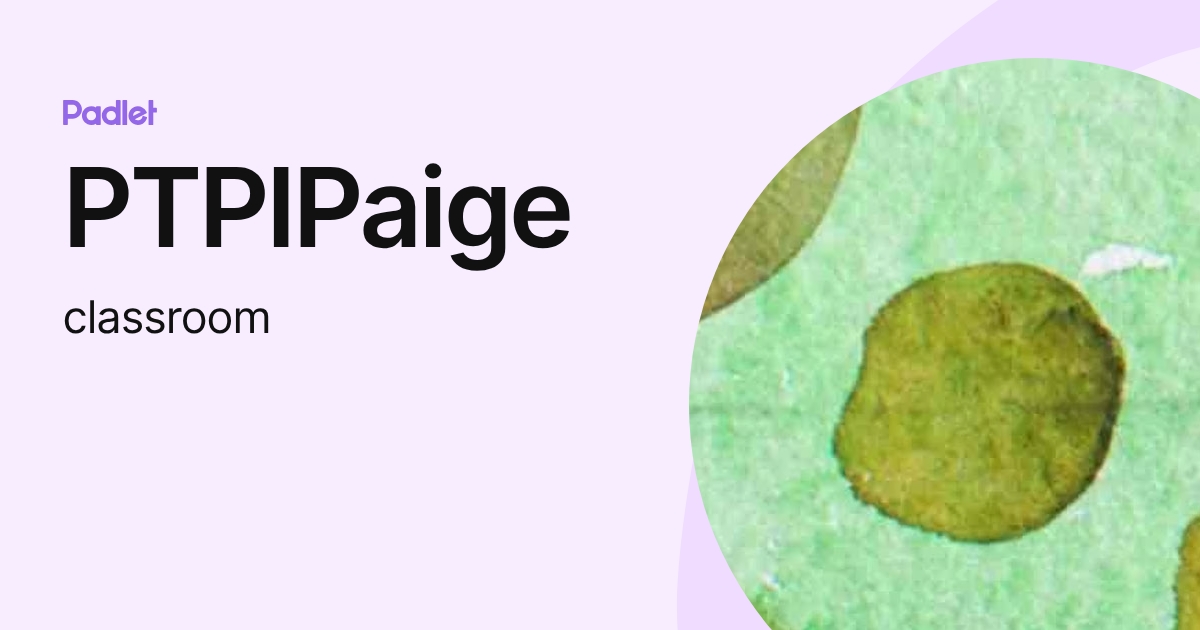 PTPIPaige (classroom) profile | Padlet