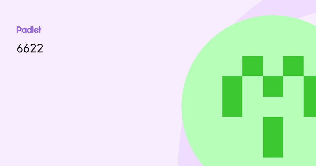 6622 profile | Padlet