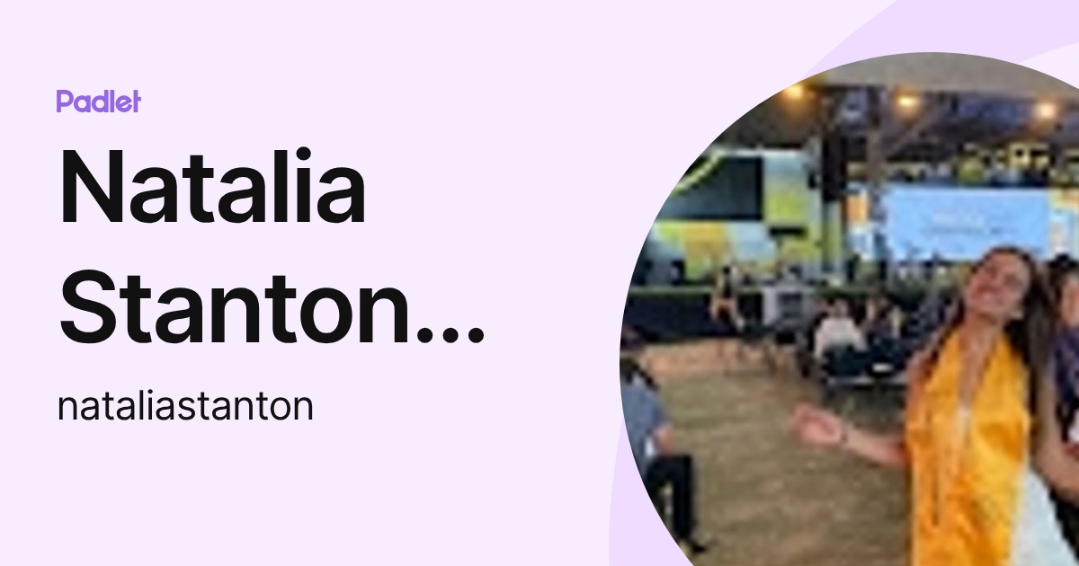 Natalia Stanton Berrueta (nataliastanton) profile | Padlet