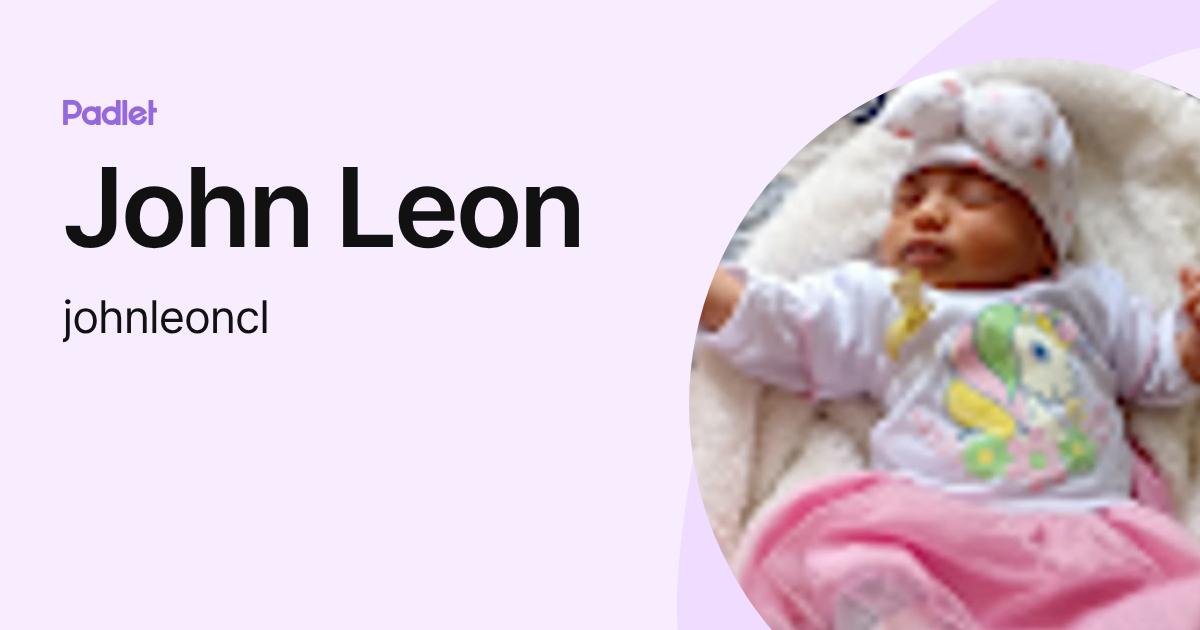 John Leon (johnleoncl) profile | Padlet