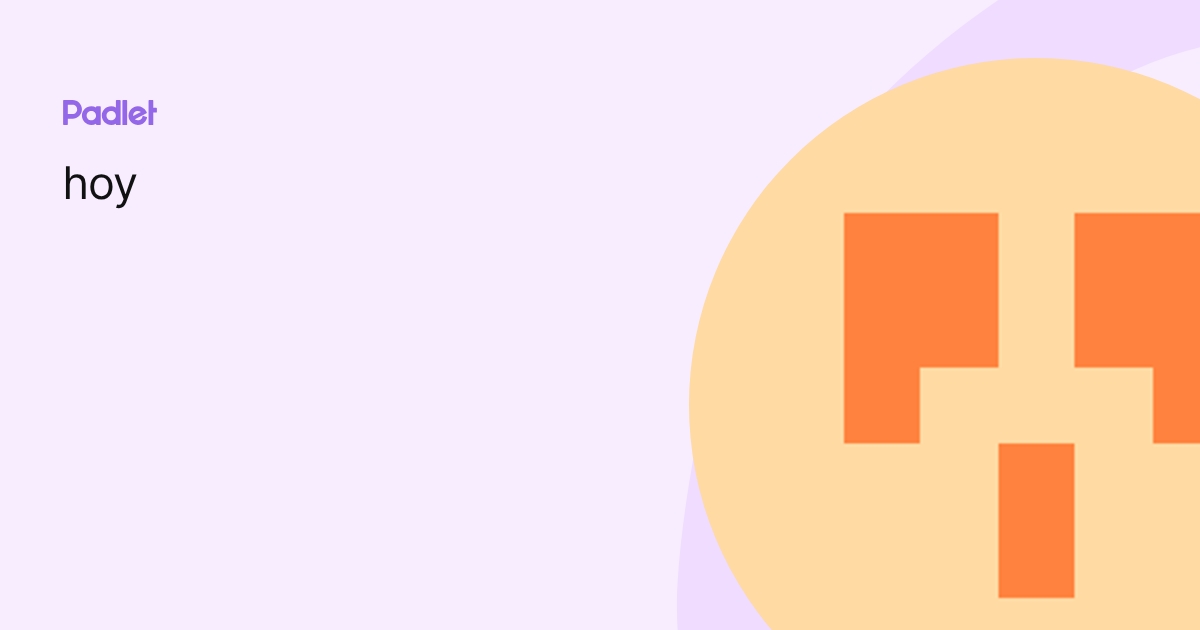 hoy profile | Padlet