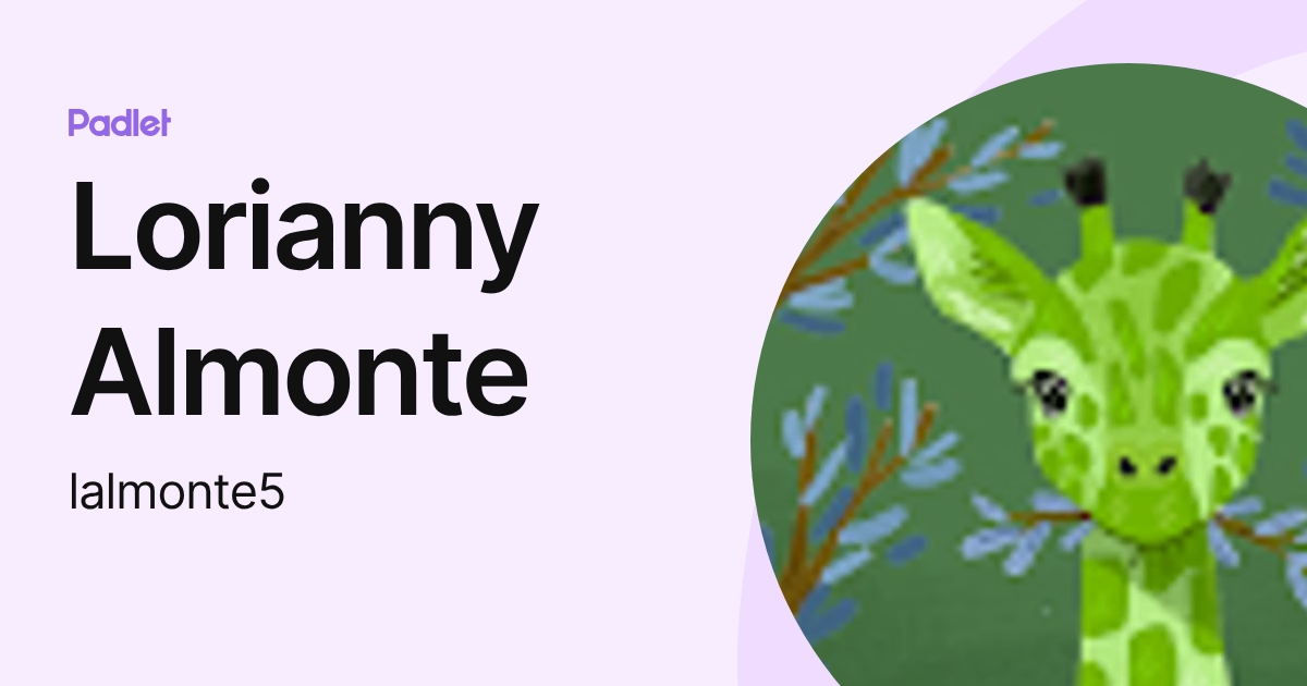Lorianny Almonte (lalmonte5) profile | Padlet