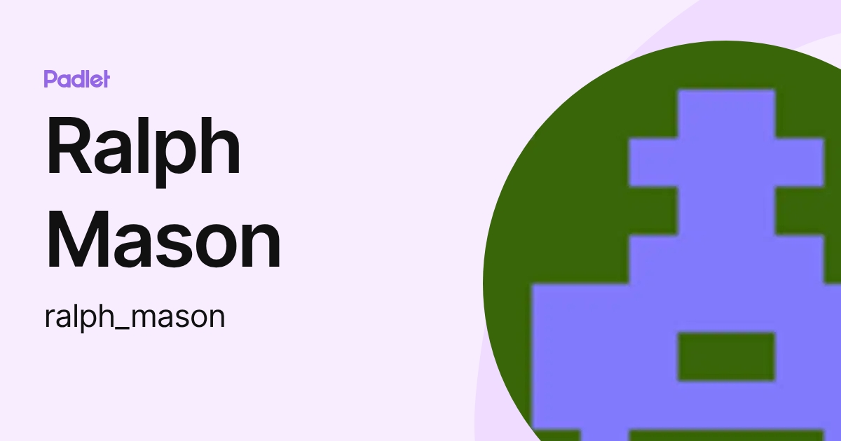 Ralph Mason (ralph_mason) profile | Padlet