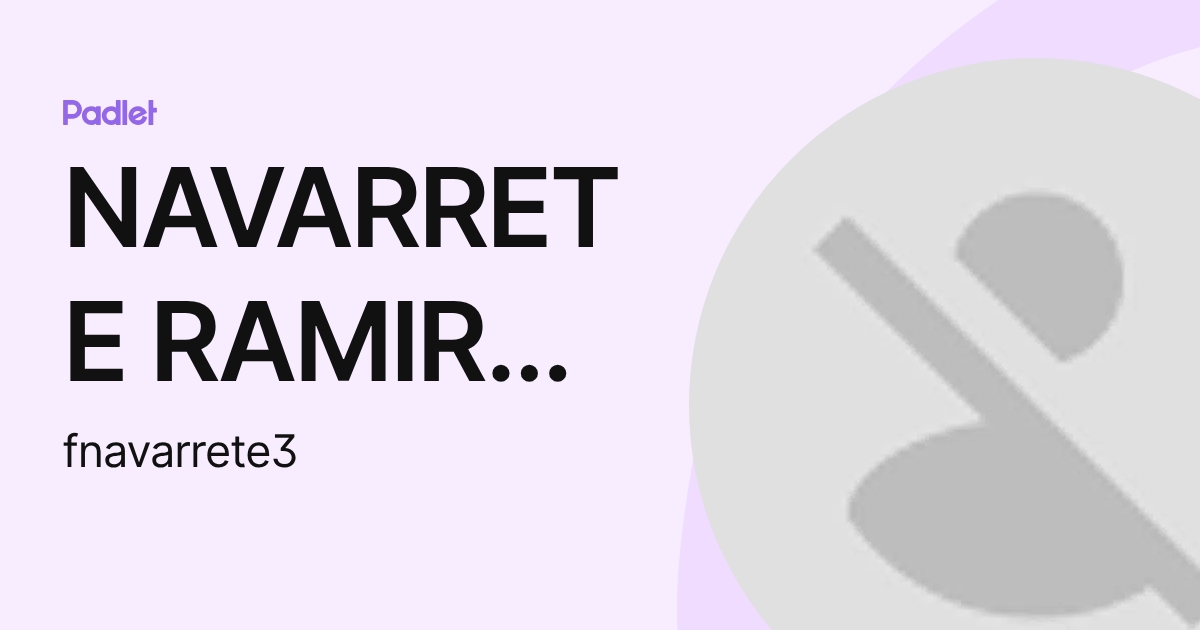 NAVARRETE RAMIREZ FRIDA MARIANA (fnavarrete3) profile | Padlet
