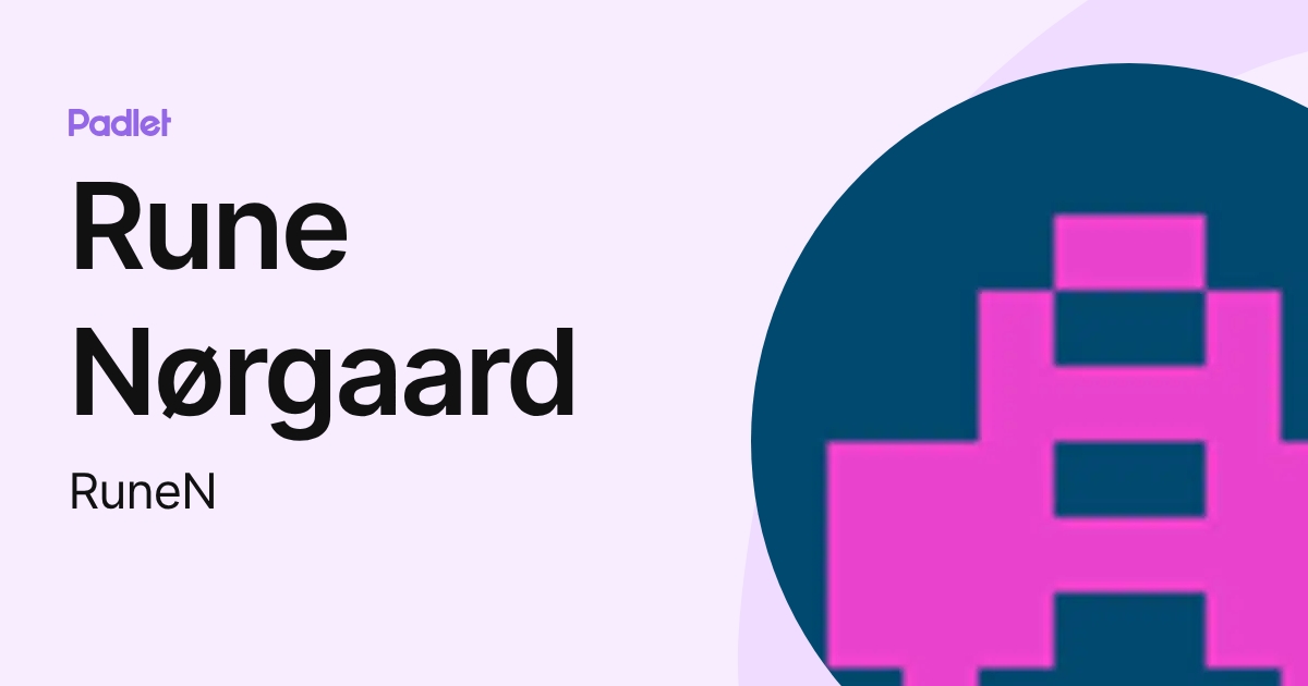 Rune Nørgaard (RuneN) profile | Padlet