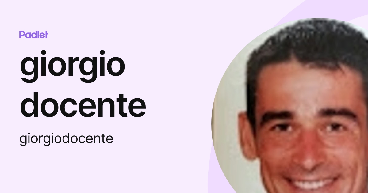 giorgio docente (giorgiodocente) profile | Padlet